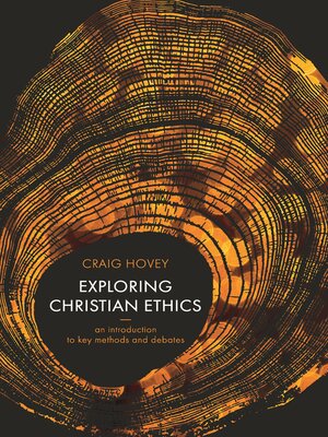 cover image of Exploring Christian Ethics